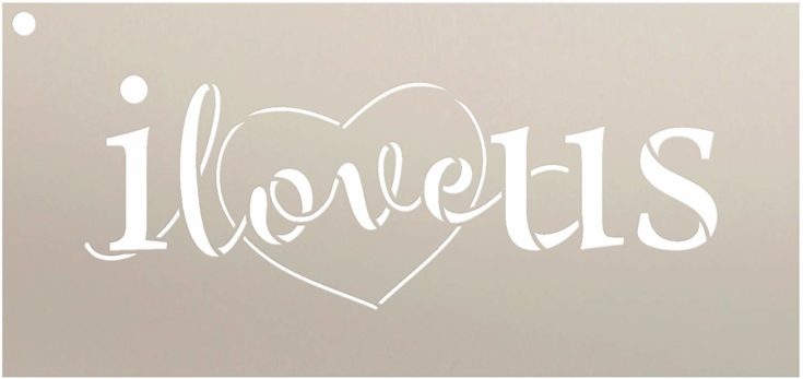 I Love Us Stencil with Heart by StudioR12 | Reusable Mylar Template | Use for Painting Signs on Pallets, Wood and Pillows