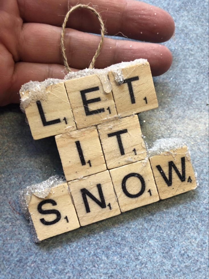 Added more glue and glitters to look like snow on the LET IT SNOW ornaments.